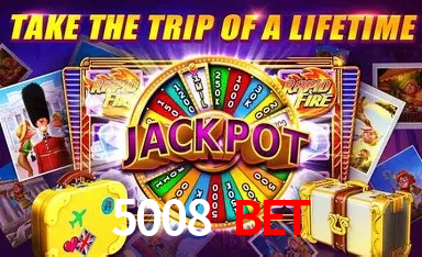 5008 Bet